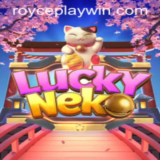 Discover the Thrills of LuckyNeko at Royce Play Casino