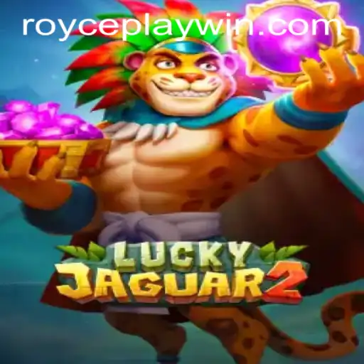 Exploring the Exciting World of Luckyjaguar2 at Royce Play Casino
